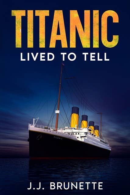 Titanic: Lived To Tell