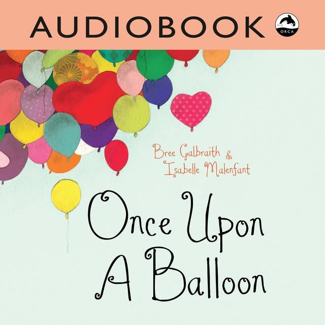Once Upon a Balloon