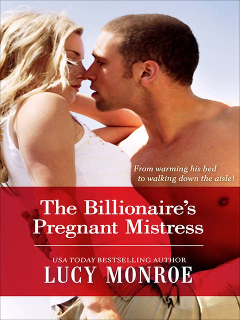 The Billionaire's Pregnant Mistress