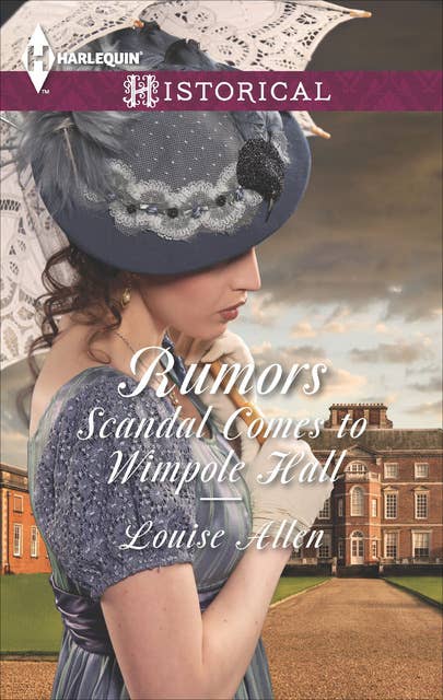 Rumors: Scandal Comes to Wimpole Hall