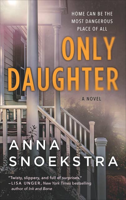 Only Daughter: A Novel