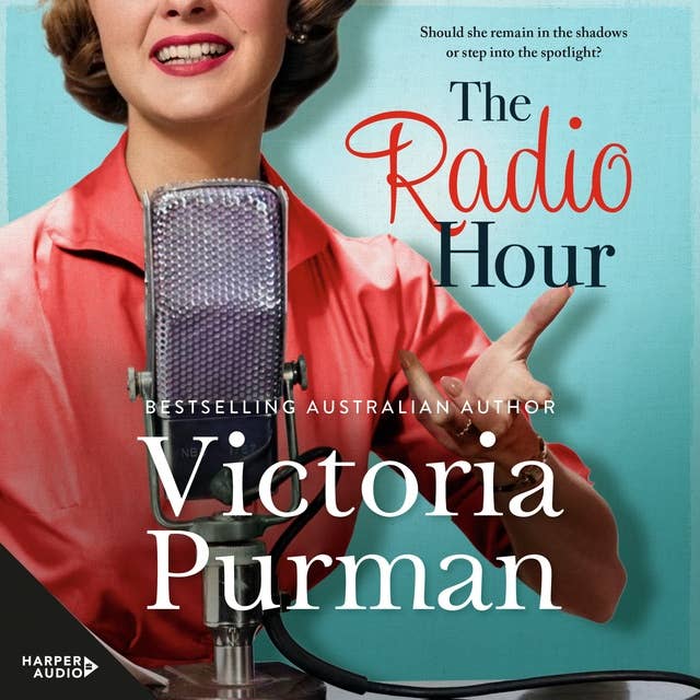 The Radio Hour: the charming and funny new novel of 2024 from bestselling author of The Nurses War, for readers of LESSONS IN CHEMISTRY and HIDDEN WOMEN