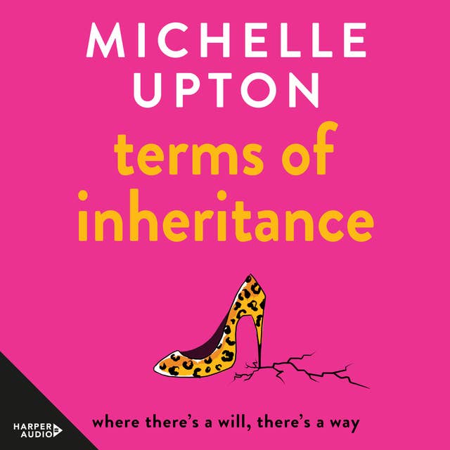 The Terms Of Inheritance