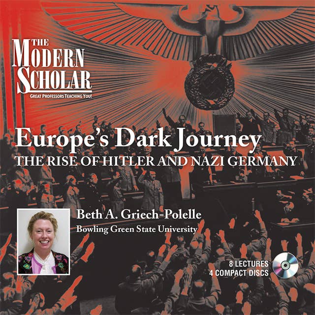 Europe's Dark Journey: The Rise of Hitler and Nazi Germany