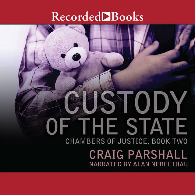 Custody of the State