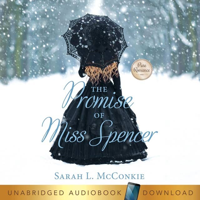 The Promise of Miss Spencer: A Victorian Romance