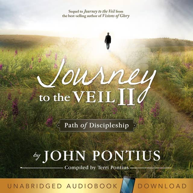 Journey to the Veil Part Two: Path to Discipleship