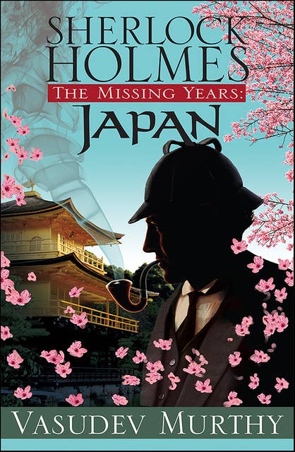 Sherlock Holmes Missing Years: Japan