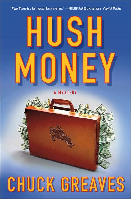 Hush Money: A Mystery