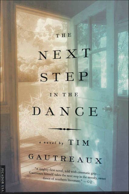 The Next Step in the Dance: A Novel