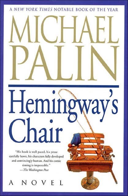 Hemingway's Chair: A Novel