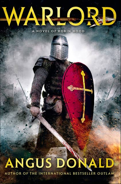 Warlord: A Novel of Robin Hood