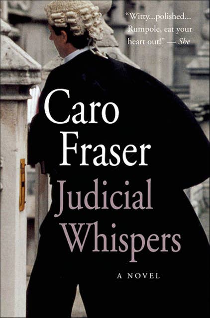 Judicial Whispers: A Novel