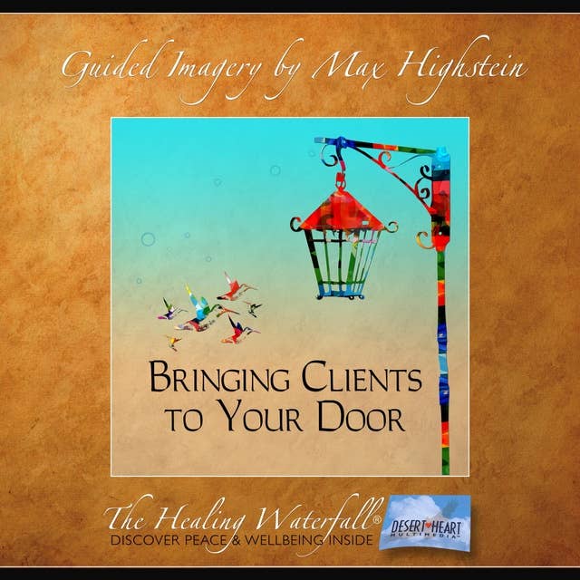 Bringing Clients to Your Door