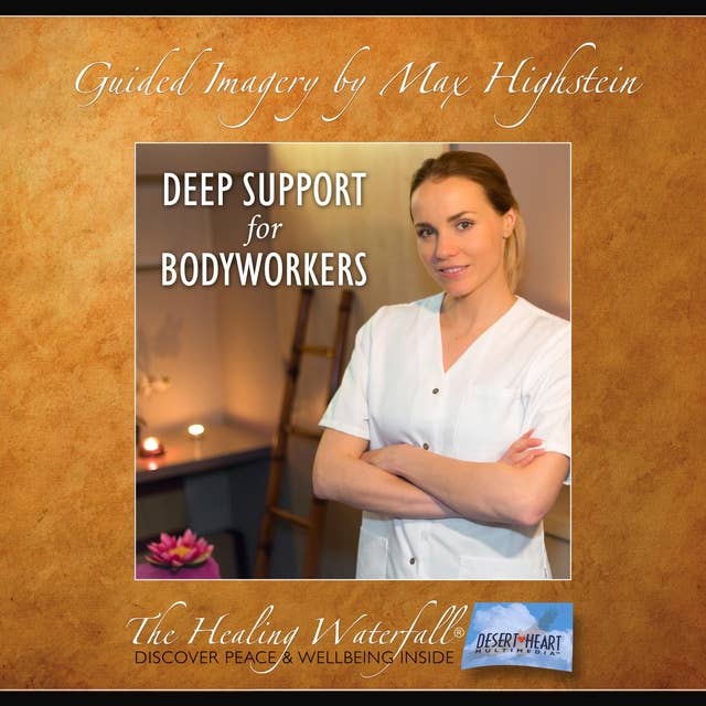 Deep Support for Bodyworkers