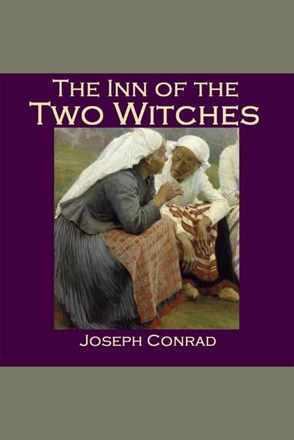 The Inn of the Two Witches: A Find