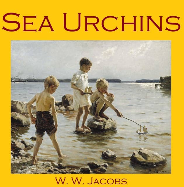 Sea Urchins: Fifteen Humorous Sailor's Tales