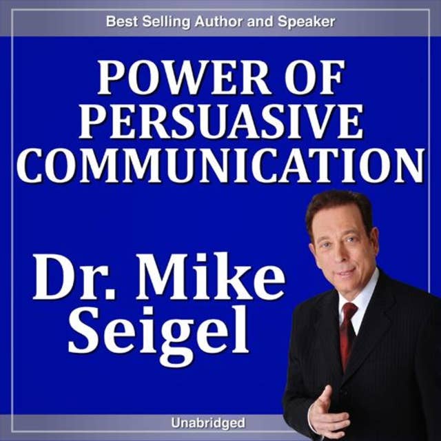 Power of Persuasive Communication