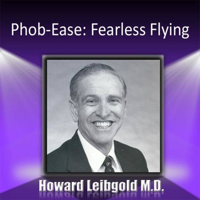 Phob-Ease: Fearless Flying