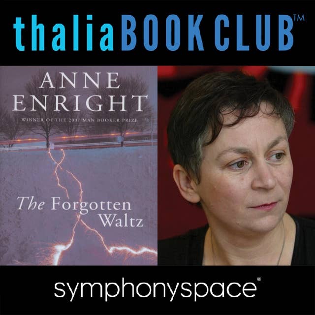 Thalia Book Club: Anne Enright's The Forgotten Waltz
