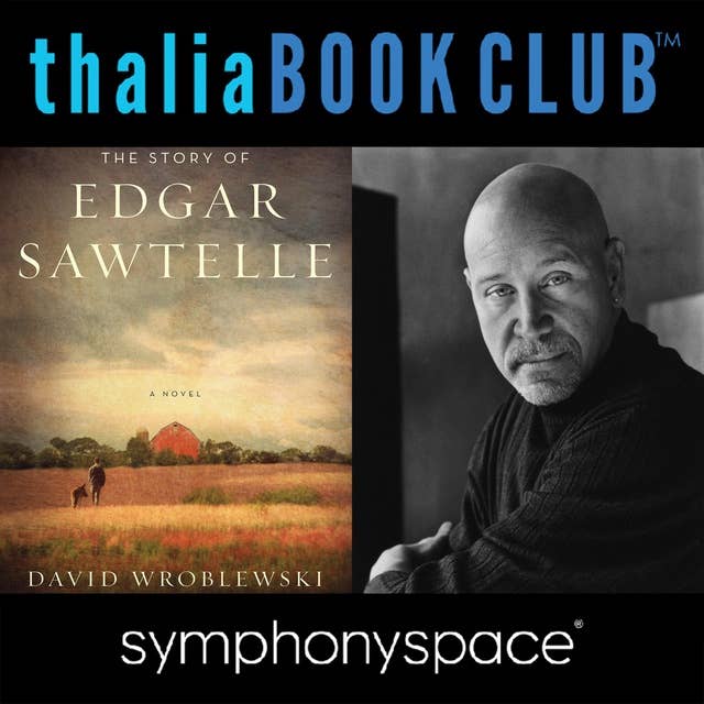 Thalia Book Club: David Wroblewski's The Story of Edgar Sawtelle
