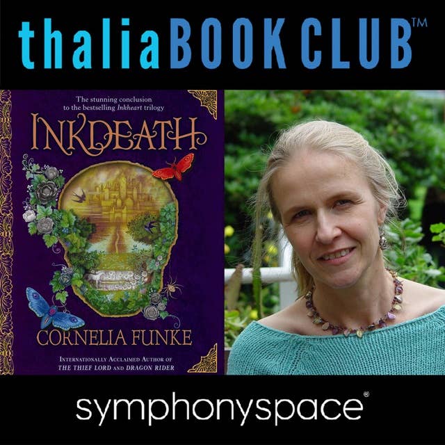 Thalia Book Club: Cornelia Funke's Inkdeath
