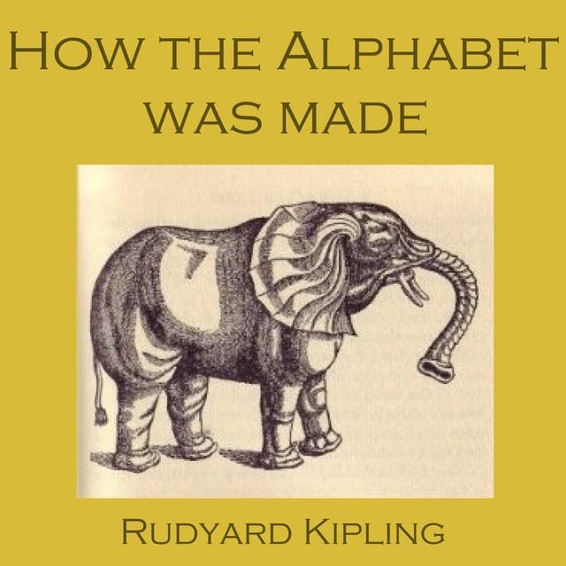 How the Alphabet Was Made