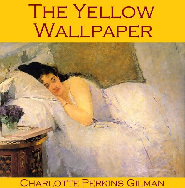 The Yellow Wallpaper