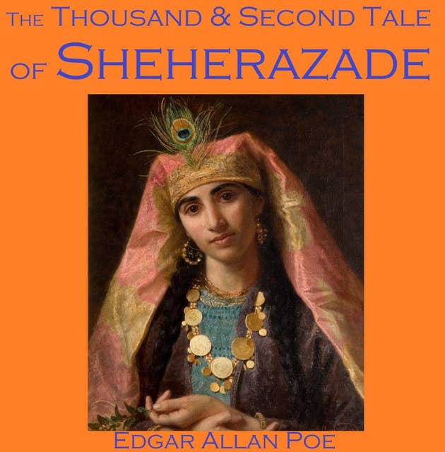 The Thousand and Second Tale of Scheherazade