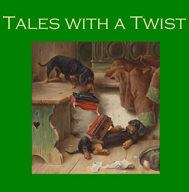 Tales with a Twist: From the Master Storytellers of the World