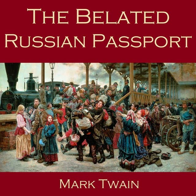 The Belated Russian Passport