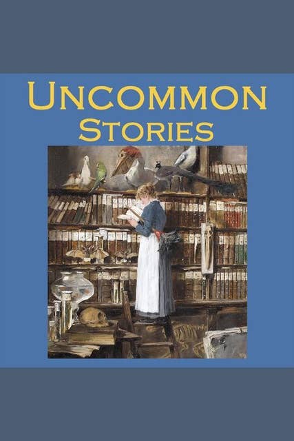 Uncommon Stories