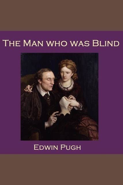 The Man who was Blind