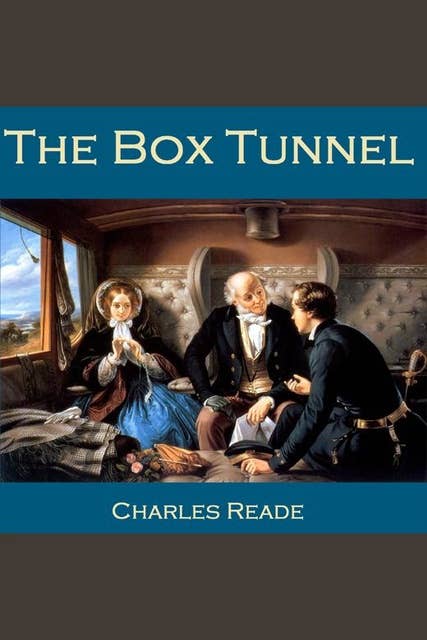 The Box Tunnel