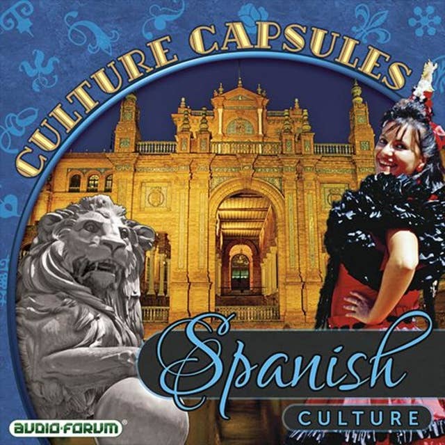 Spanish Culture Capsules