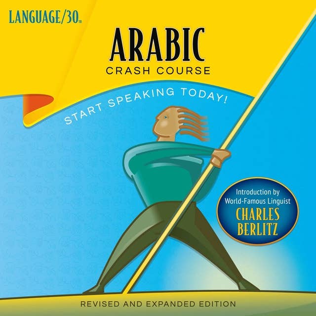 Arabic Crash Course - Audiobook - LANGUAGE/30 - ISBN 9781467682473 -  Storytel