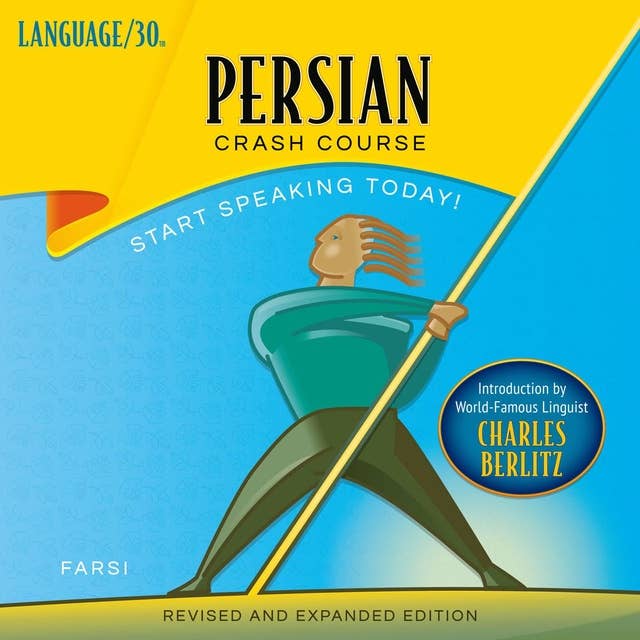 Persian (Farsi) Crash Course - Äänikirja - LANGUAGE/30 - Storytel