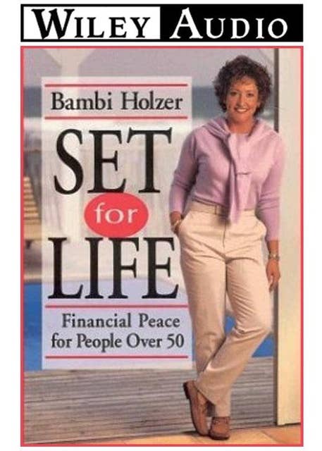 Set for Life: Financial Peace for People over 50