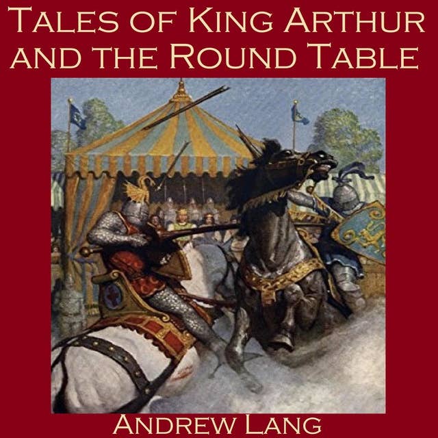 Tales of King Arthur and the Round Table