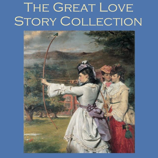 The Great Love Story Collection