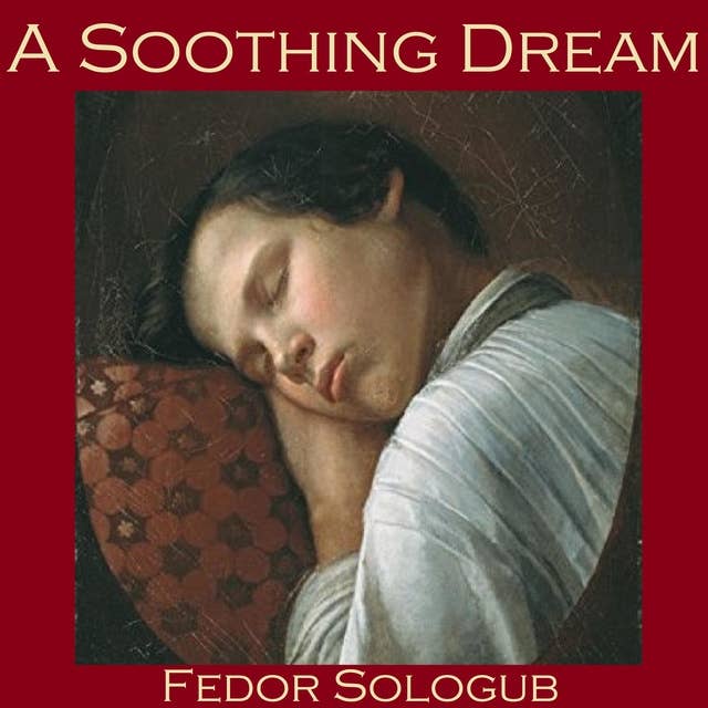 A Soothing Dream