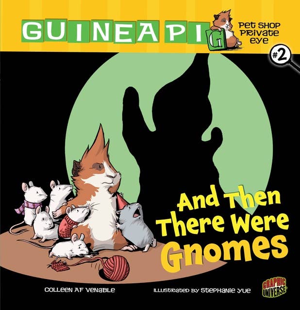 And Then There Were Gnomes: Book 2