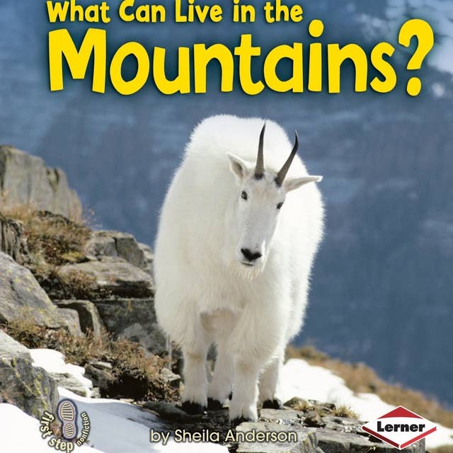 What Can Live in the Mountains?