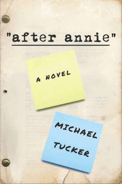 After Annie: A Novel