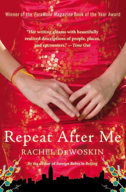Repeat After Me: A Novel