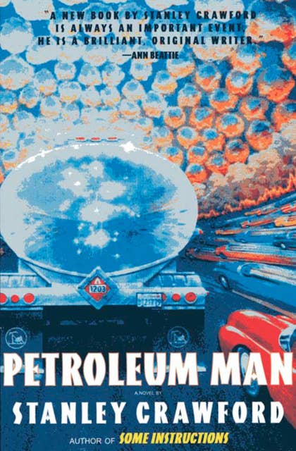 Petroleum Man: A Novel
