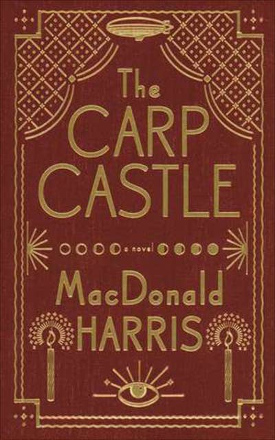 The Carp Castle: A Novel