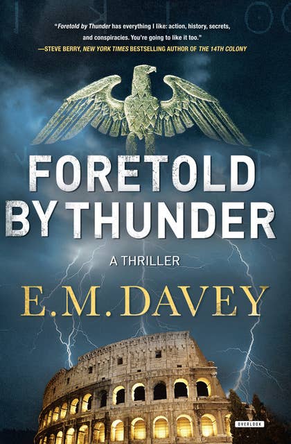 Foretold by Thunder: A Thriller