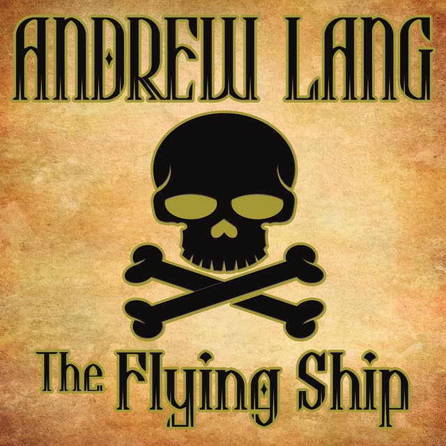 The Flying Ship: N/A