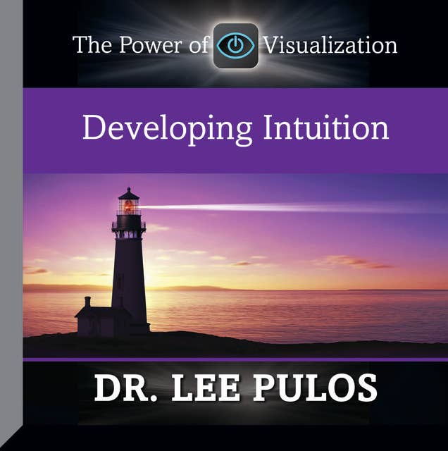 Developing Intuition: The Power of Visualization